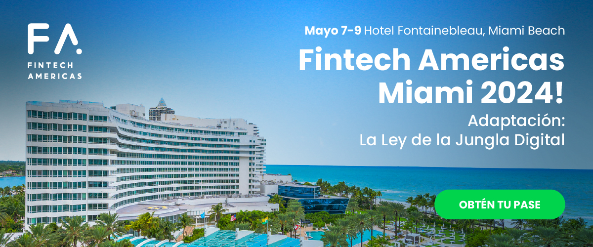 Fintech Americas Miami 2024!